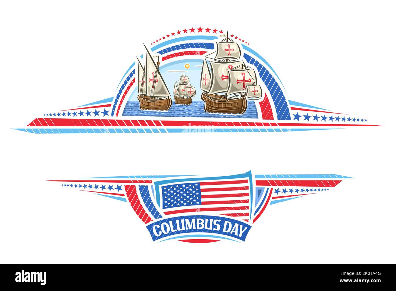 Bordure vectorielle pour Columbus Day avec espace de copie vide pour le texte, carte de vœux avec illustration de trois navires anciens de columbus, drapeau américain, décoration Illustration de Vecteur