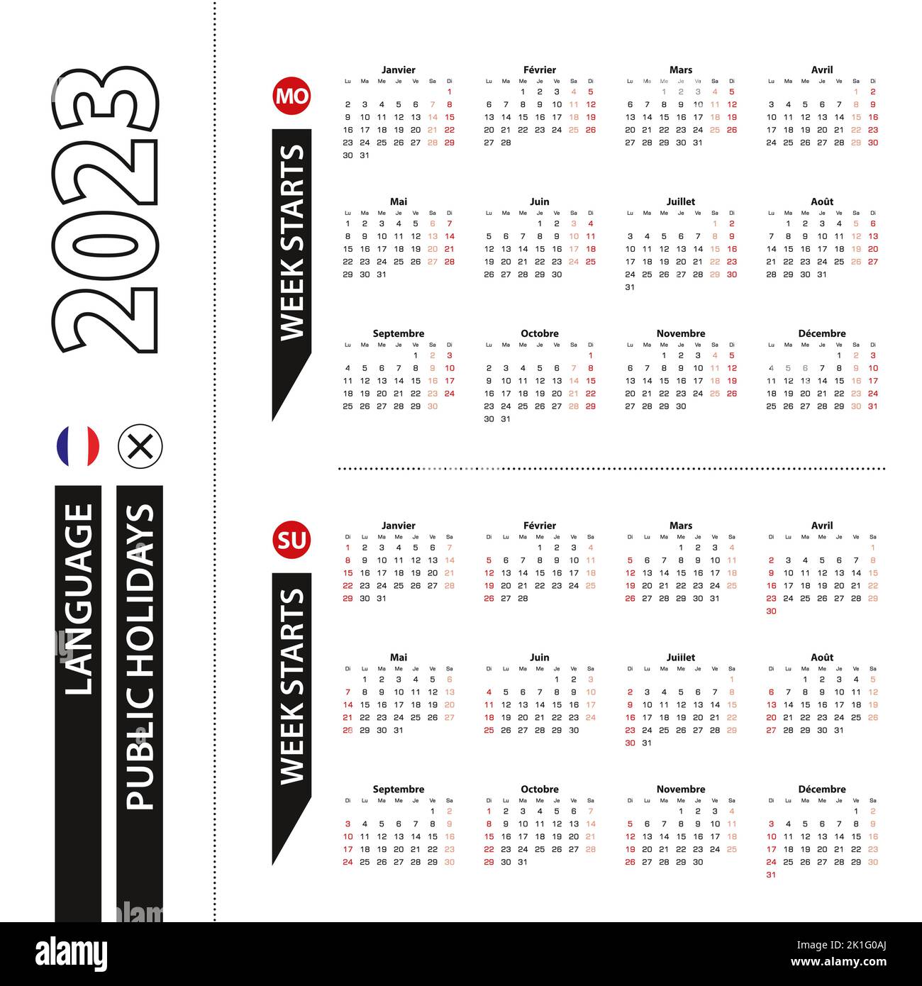 Deux versions du calendrier 2023 en français, la semaine commence à partir du lundi et la semaine commence à partir du dimanche. Modèle vectoriel. Illustration de Vecteur