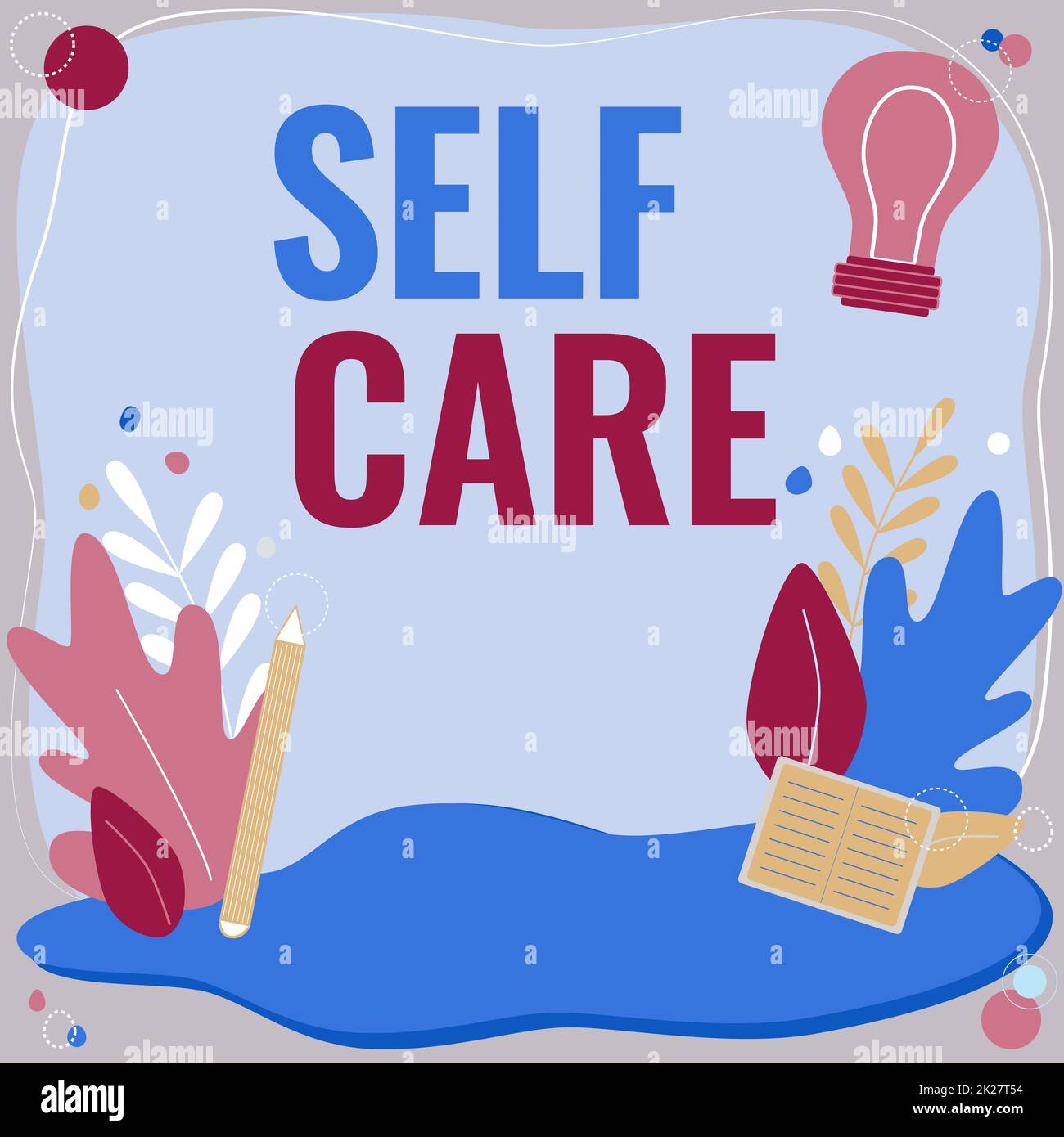 Légende conceptuelle Self Care. Business Showcase la pratique de prendre des mesures pour préserver ou améliorer un s est santé texte cadre entouré de fleurs assorties coeurs et feuilles Banque D'Images