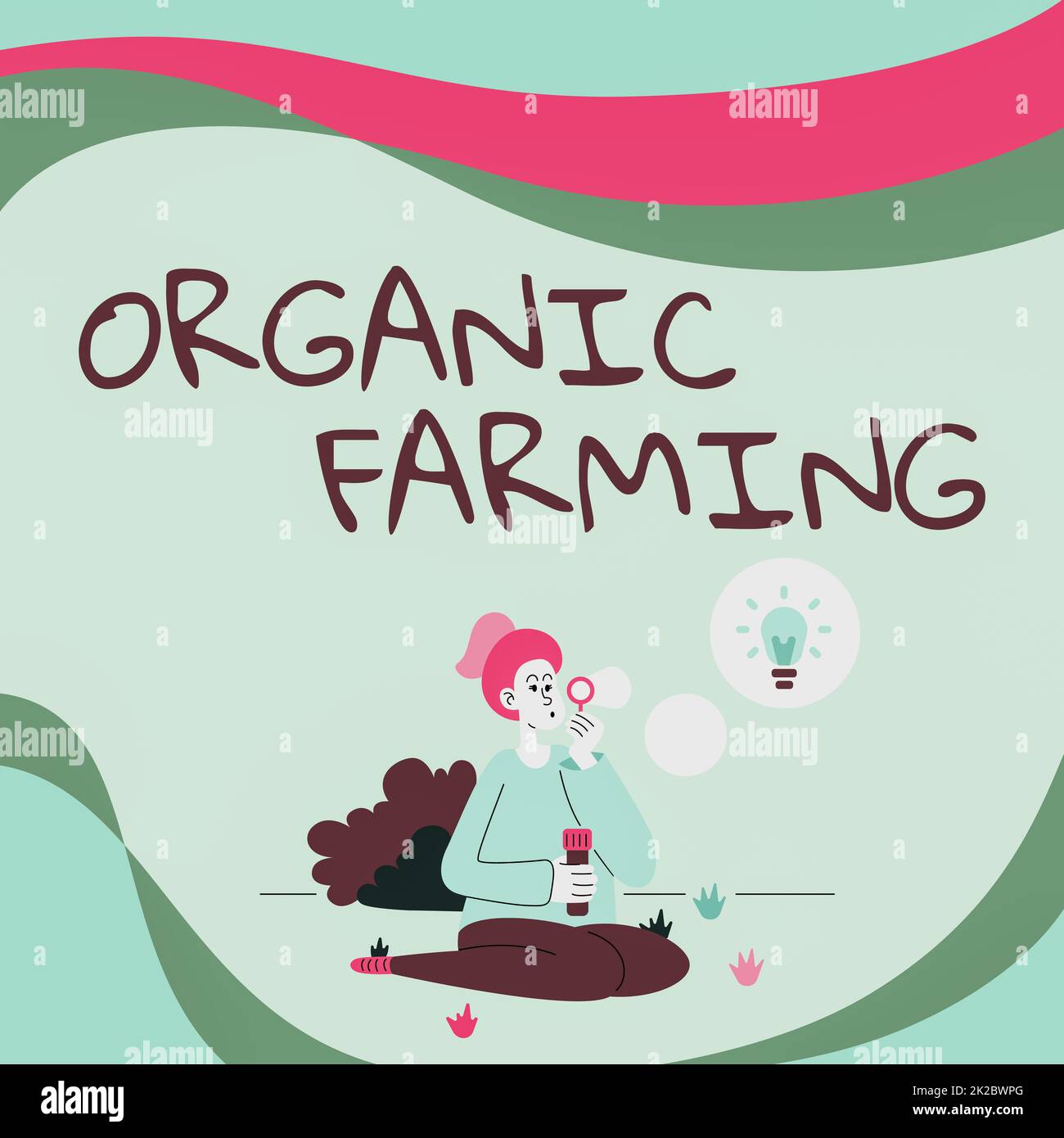 Texte d'écriture Agriculture biologique. Mot pour un système agricole intégré qui s'efforce de la durabilité Dame assis dans le parc Blooons soufflant penser à de nouvelles pensées avec Idea Lamp. Banque D'Images Texte d'écriture Agriculture biologique. Mot pour un système agricole intégré qui s'efforce de la durabilité Dame assis dans le parc Blooons soufflant penser à de nouvelles pensées avec Idea Lamp. Banque D'Images