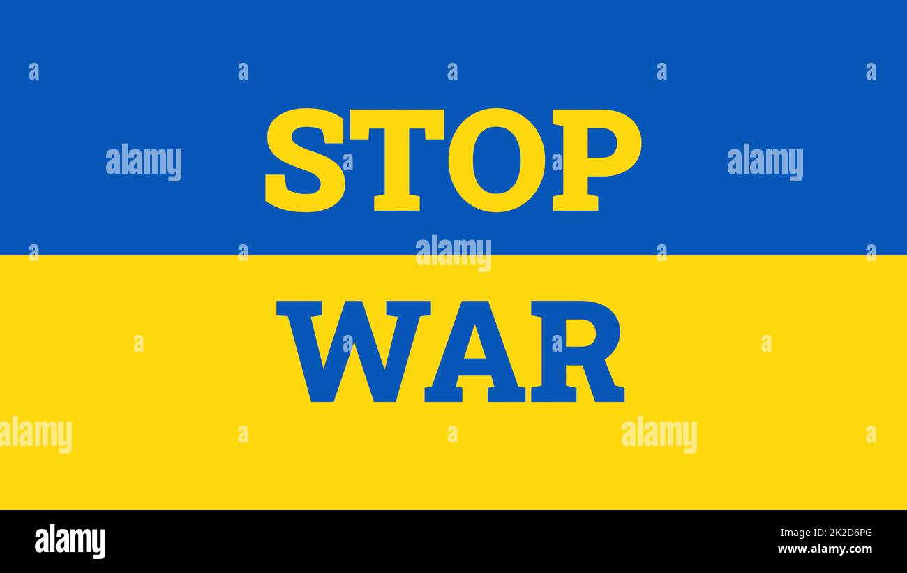 Arrêter la guerre en arrière-plan du drapeau de l'Ukraine. Banque D'Images