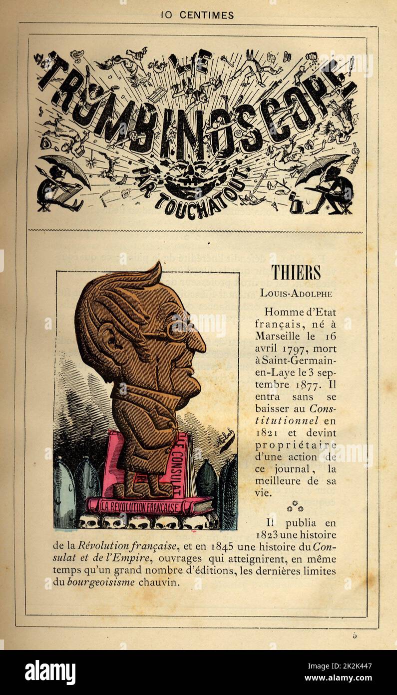 Caricature de Louis-Adolphe Thiers (1797-1877), dans : 'le trombinoscope' de Touchatout, dessin de Moloch. Collection privée Century France 19th Banque D'Images