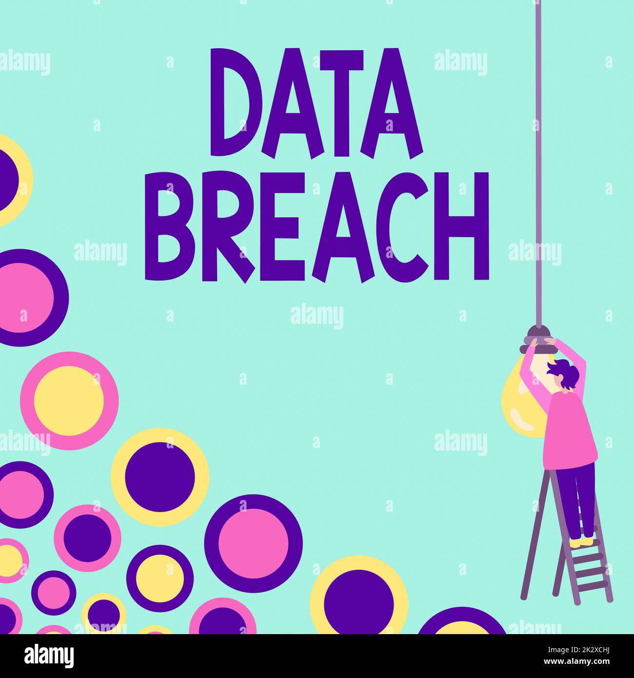 Inspiration montrant la violation des données de signe. Mot écrit sur l'incident de sécurité où les informations sensibles protégées ont copié homme d'affaires debout échelle fixer ampoule générant de nouvelles idées futuristes. Banque D'Images
