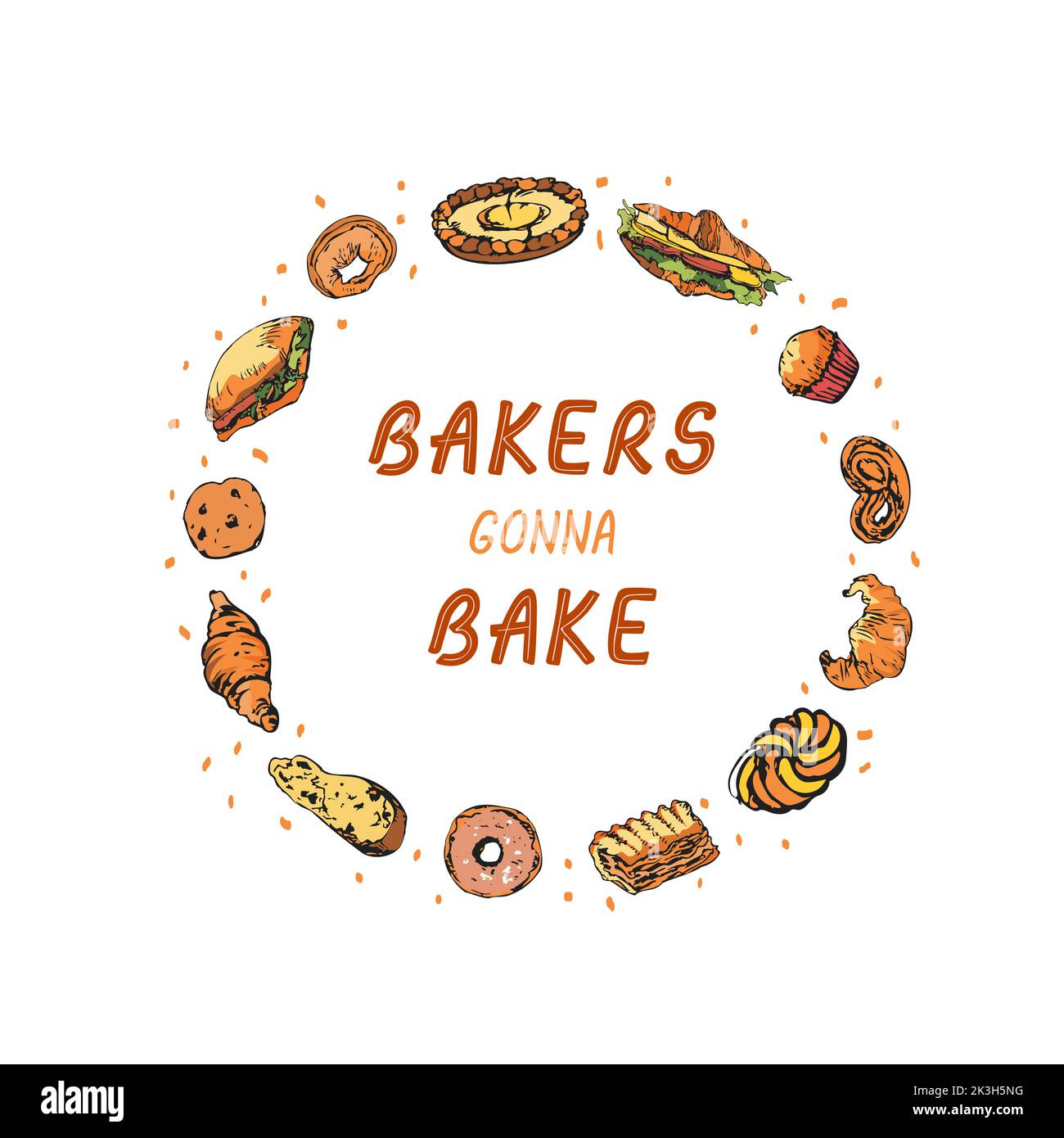 Drôle d'inspiration Bakers gonna Bake dans le cadre coloré dessiné à la main fait d'articles de boulangerie. Carte mignonne, affiche Illustration de Vecteur