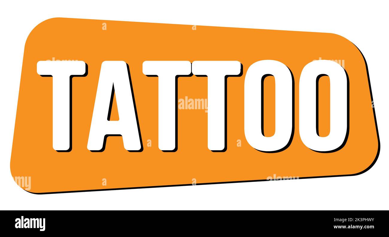 Texte TATOUAGE inscrit sur le timbre trapèze orange. Banque D'Images