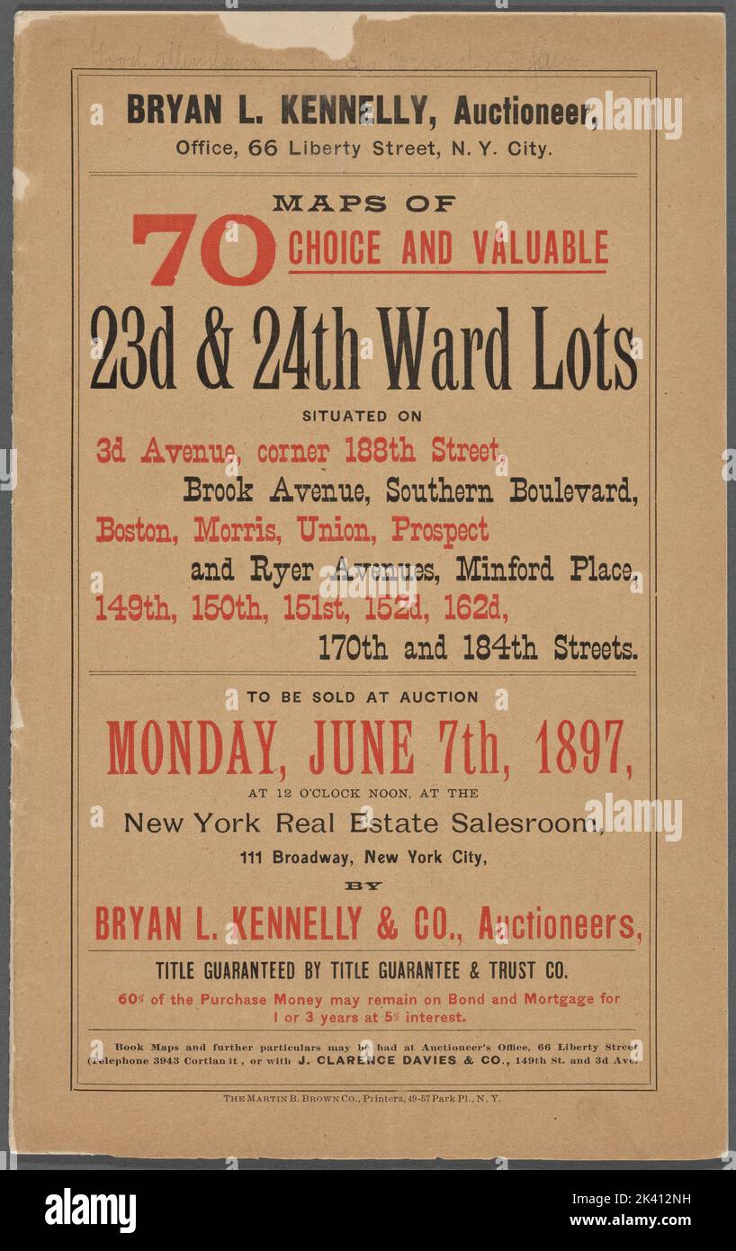 Cartes de 70 choix et 23d & 24th quartiers situés sur 3D Avenue, à l'angle de 188th Street, Brook Avenue, Southern Boulevard, Boston, Morris, Union, Prospect et Ryer avenues, Minford place, 149th, 150th, 151st, 152d, 162d, 170th et 184th rues. À vendre aux enchères. Texte. Cartes, brochures. 1897-06-07. Lionel Pincus et Princess Firyal Map Division. Ventes aux enchères de biens immobiliers , New York (État) , New York Banque D'Images