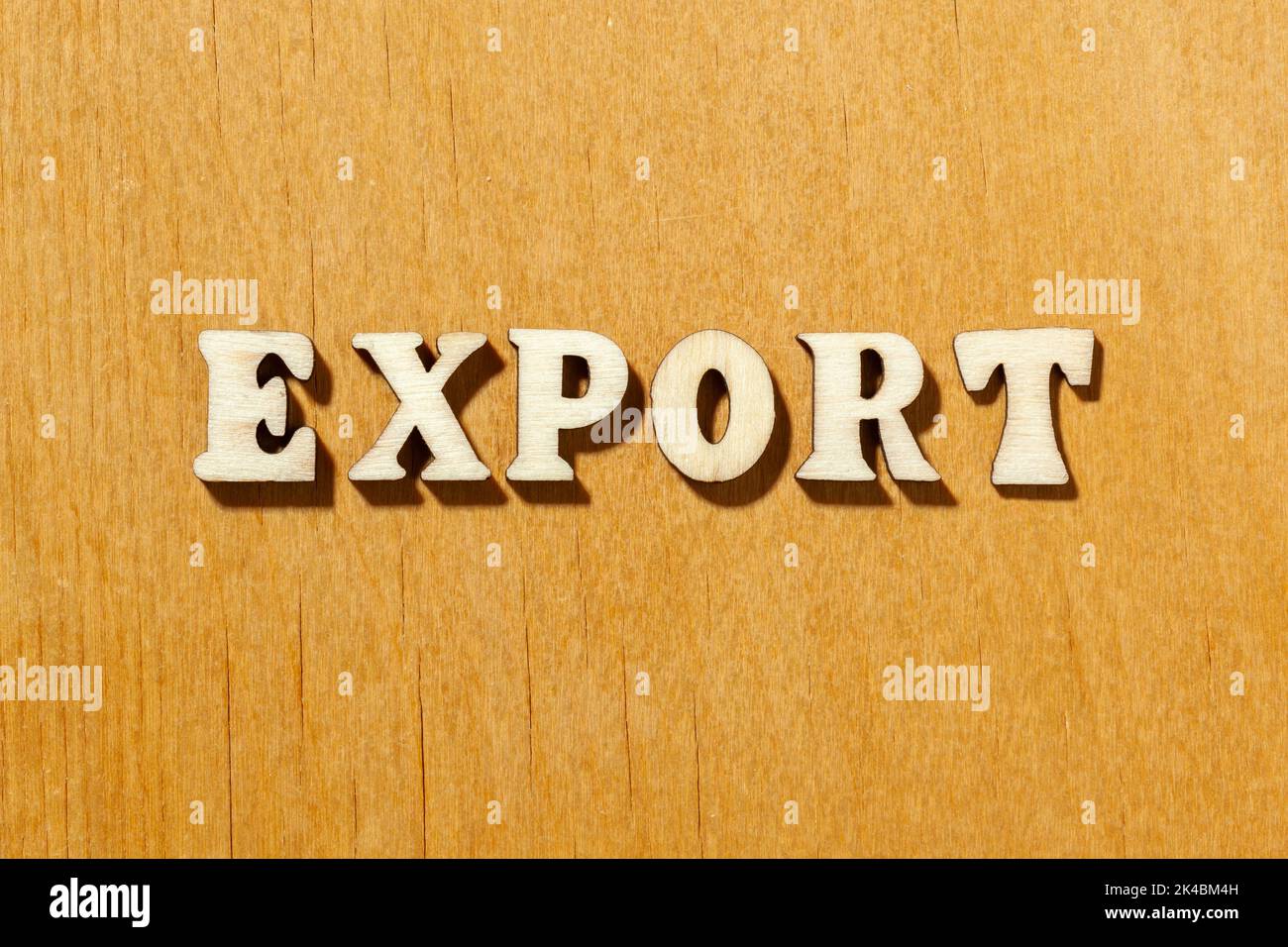 Mot d'exportation - Inscription par lettres en bois sur contreplaqué Banque D'Images