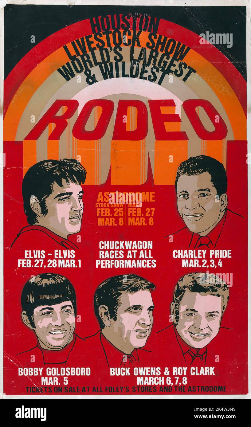 Elvis Presley Houston Livestock Show Rodeo Astrodome - affiche de concert 1970. Aussi présents: Charley Pride, Bobby Goldsboro, Buck Owens & Roy Clark. Banque D'Images Elvis Presley Houston Livestock Show Rodeo Astrodome - affiche de concert 1970. Aussi présents: Charley Pride, Bobby Goldsboro, Buck Owens & Roy Clark. Banque D'Images