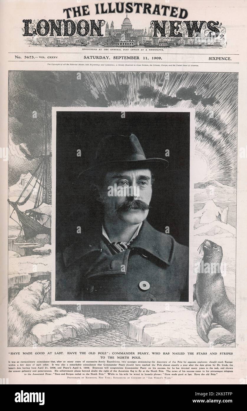 « ENFIN, JE ME L'AI BIEN FAIT. AYEZ L'ANCIEN PÔLE ». Le commandant Peary, explorateur américain, atteint le pôle Nord en avril 1909. Plus tard, sa demande est contestée par Cook. Date : 11 septembre 1909 Banque D'Images