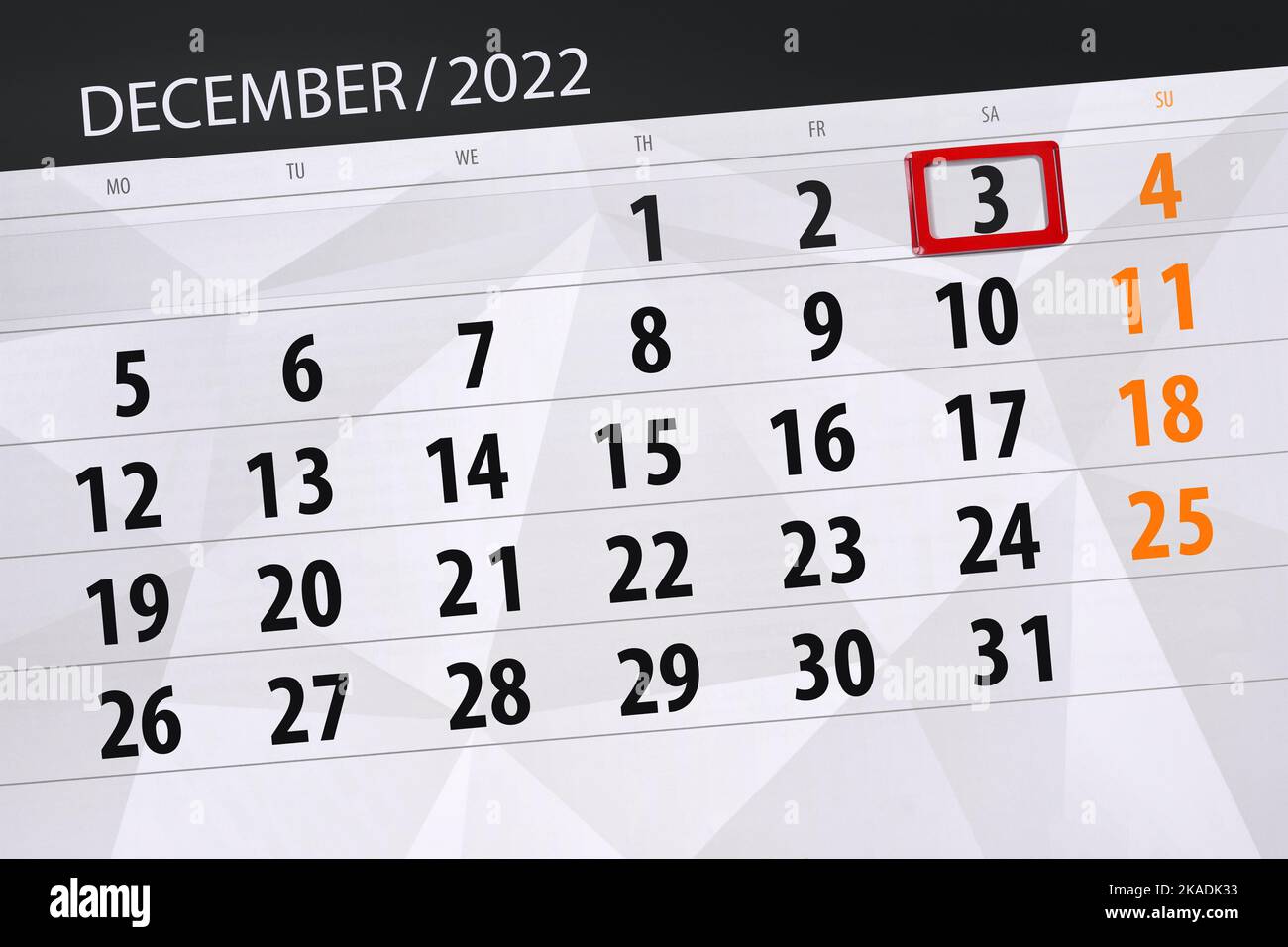Calendrier 2022, date limite, jour, mois, page, organisateur, date, décembre, samedi, numéro 3. Banque D'Images