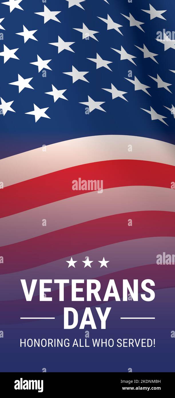 Veterans Day vertical flyer vector design, avec Waving closeup drapeau USA fond et texte commémoratif Honoring All Who Served. Illustration de Vecteur