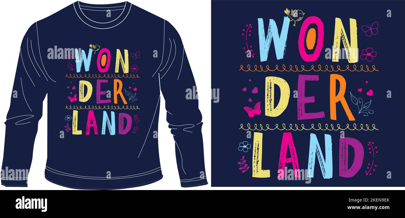 Wonder Land t shirt graphisme dessin vectoriel illustration fichier numérique tees, t shirt graphique, t shirt sérigraphie, vêtements pour enfants, mode pour enfants, vecteur, vec Illustration de Vecteur