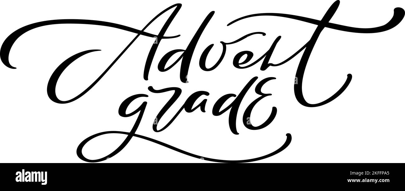 Texte de lettrage calligraphique manuscrit vectoriel de qualité advente. Design pour les vacances d'hiver, calendrier, carte de vœux, affiche. La nativité religieuse Illustration de Vecteur