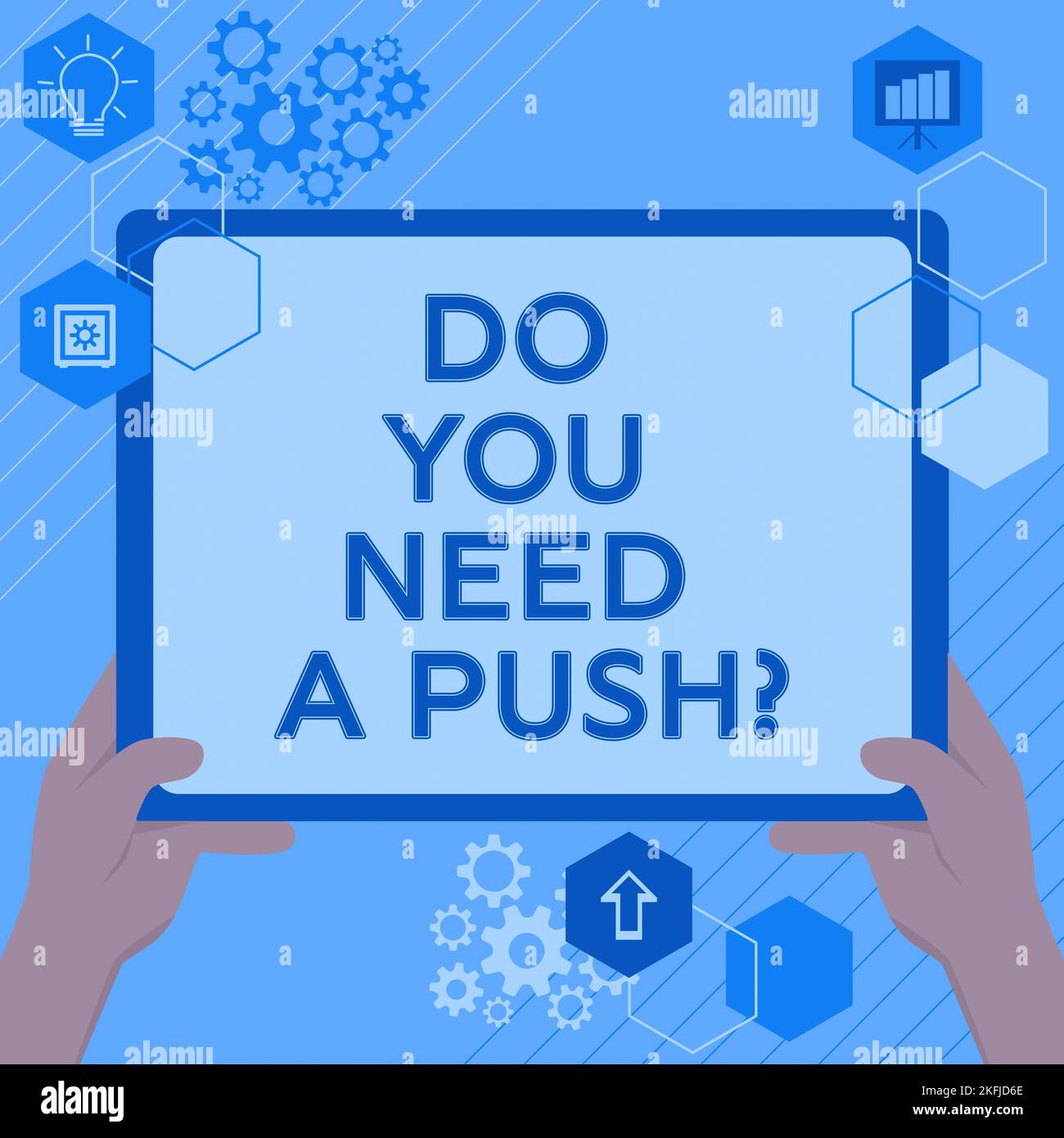 Affichage conceptuel avez-vous besoin D'Un Push. Vitrine d'affaires dites-nous si vous pouvez utiliser la motivation d'aide de nous Banque D'Images