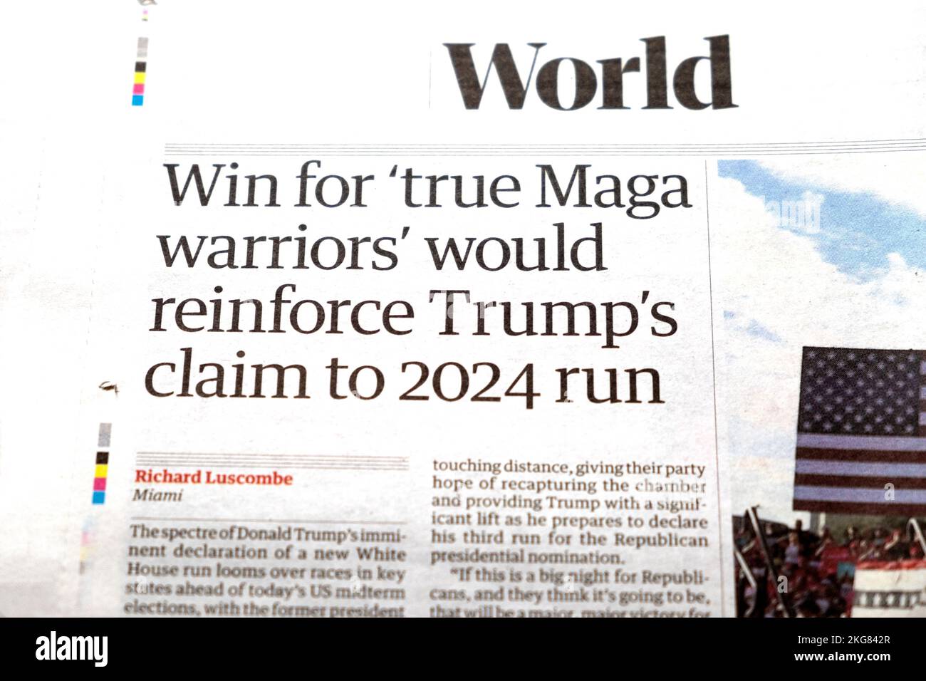 « Gagner pour les « vrais guerriers de la Maga » renforcerait la prétention de Trump à courir en 2024 » le journal Guardian se concentre sur l'article électoral américain 8 novembre 2022 Londres Royaume-Uni Banque D'Images