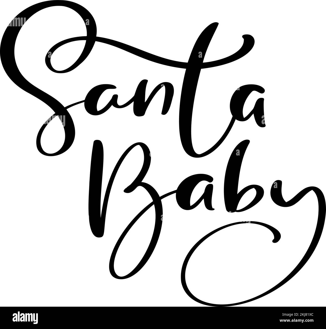 Noël manuscrit calligraphique Vector lettrage texte Santa bébé. Design pour les vacances d'hiver du nouvel an, calendrier, carte de vœux, affiche Illustration de Vecteur