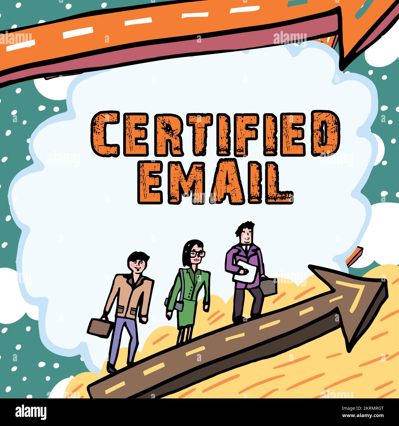 Affiche affichant un e-mail certifié, e-mail Internet dont l'envoi est certifié par une tierce partie neutre Banque D'Images