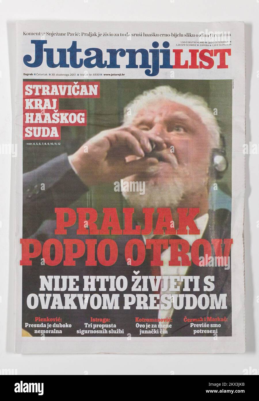 30.11.2017., Zagreb - couverture du journal croate de la liste Jutarnji avec le croat bosniaque Slobodan Praljak qui se suicide en buvant du poison lors d'une audience d'appel à la Haye. Photo: Danijel Berkovic/PIXSELL Banque D'Images