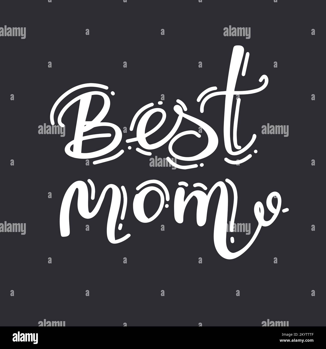 - Meilleur maman jamais - Joyeux fête des mères ensemble de lettres. Illustration vectorielle de calligraphie faite à la main. Carte de fête des mères avec hashtag. Bon pour la réservation de rebut, p Illustration de Vecteur