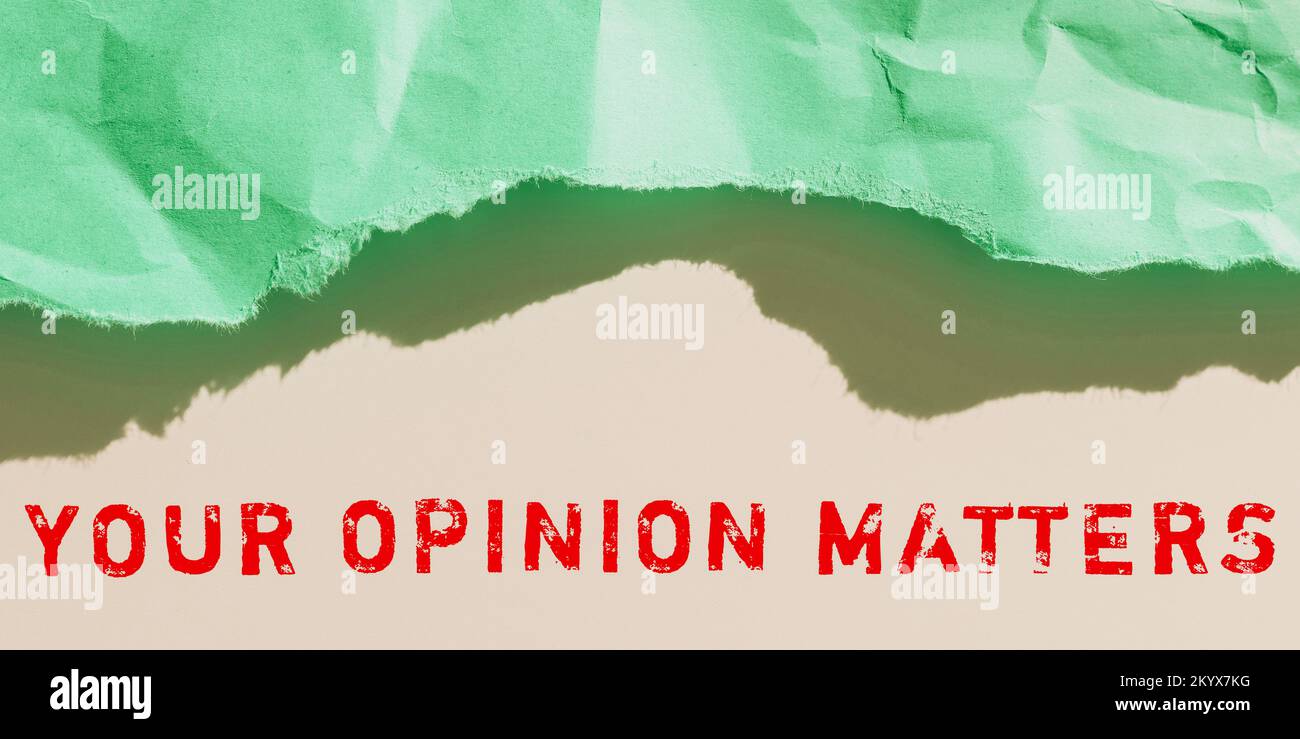 Affiche affichant votre opinion compte. Mot pour avoir votre mot à dire en fournissant une précieuse contribution à améliorer Banque D'Images