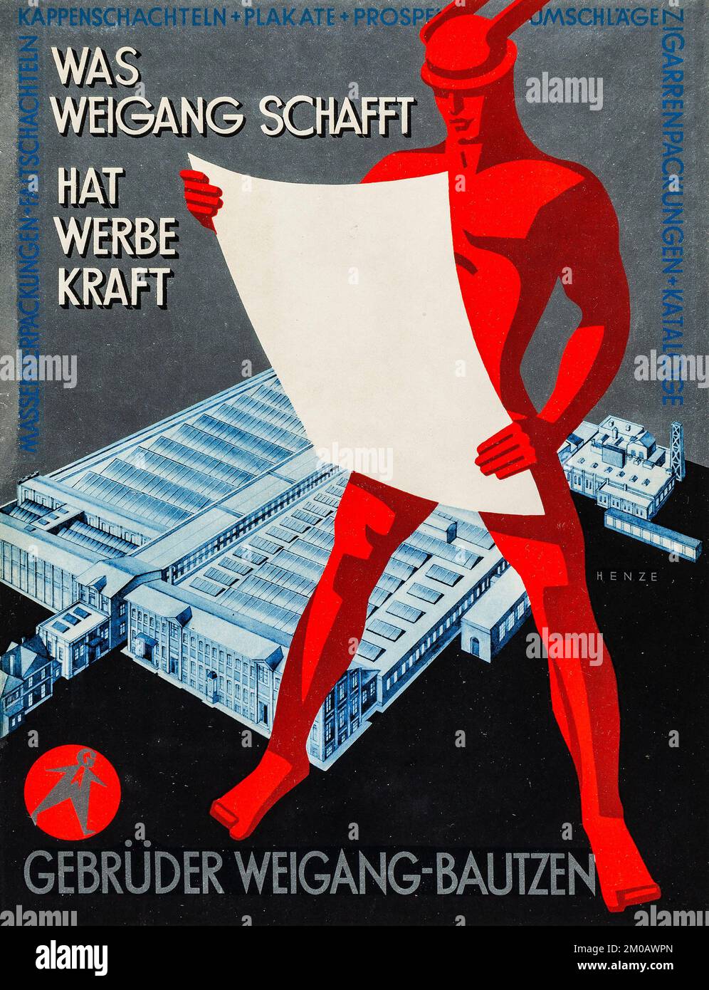 Gebrüder WEIGANG-BAUTZEN - was weigang schafft - chapeau werbekraft - oeuvre de Henze - affiche publicitaire 1930 Banque D'Images