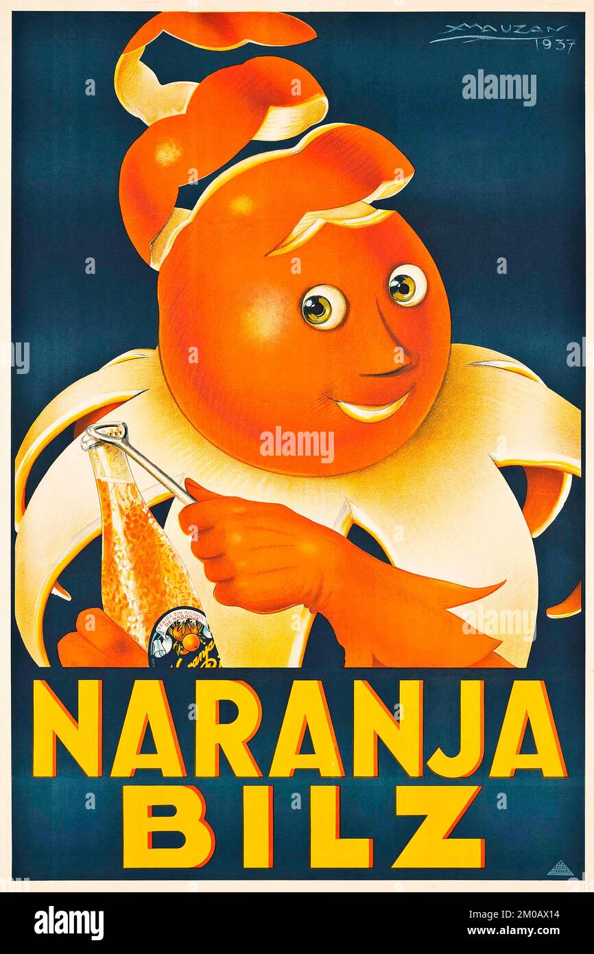 Affiche publicitaire vintage pour une boisson à l'orange - Achille L. Mauzan (1883-1952) NARANJA BILZ Banque D'Images