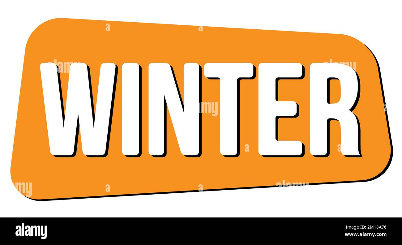 TEXTE HIVERNAL inscrit sur l'enseigne trapèze orange. Banque D'Images