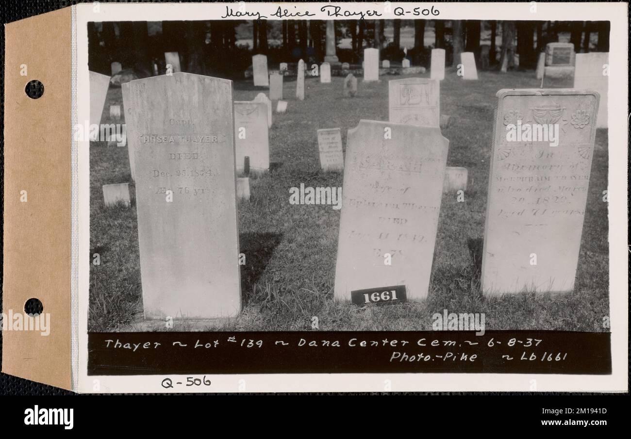 Thayer, cimetière du Centre Dana, lot 139, Dana, Massachusetts, 8 juin 1937 : Mary Alice Thayer, Q-506 , ouvrages d'eau, réservoirs, structures de distribution d'eau, immobilier, cimetières Banque D'Images