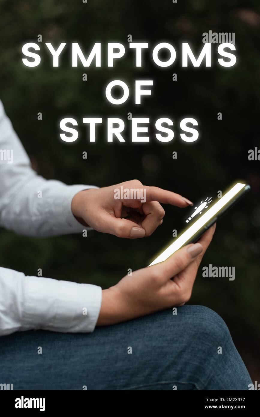 Écriture affichant des symptômes de stress. Mot écrit sur servir comme symptôme ou signe en particulier de quelque chose de indésirable Banque D'Images