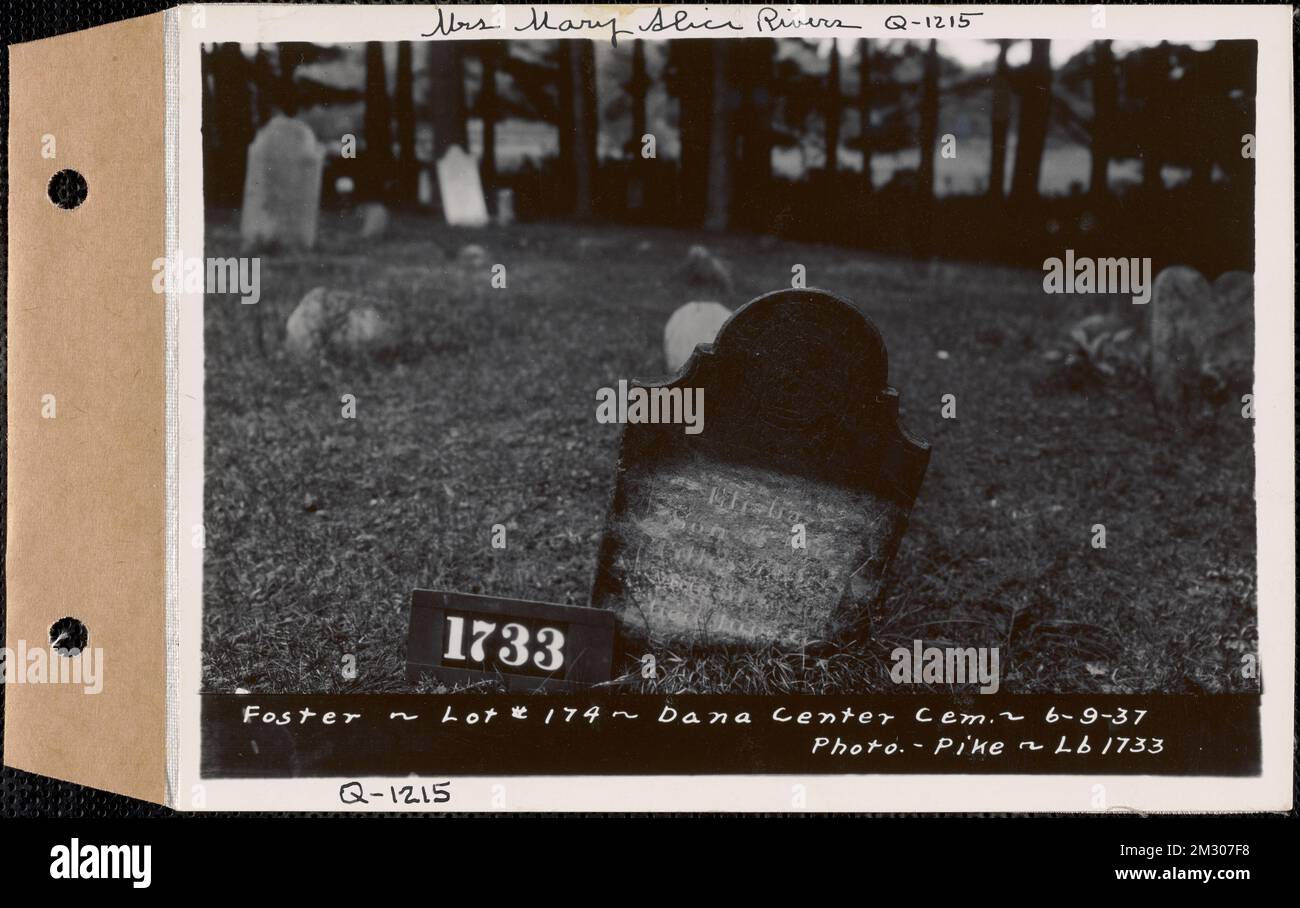 Foster, cimetière du Centre Dana, lot 174, Dana, Massachusetts, 9 juin 1937 : Mme Mary Alice Rivers, Q-1215 , ouvrages d'eau, réservoirs, ouvrages de distribution d'eau, immobilier, cimetières Banque D'Images