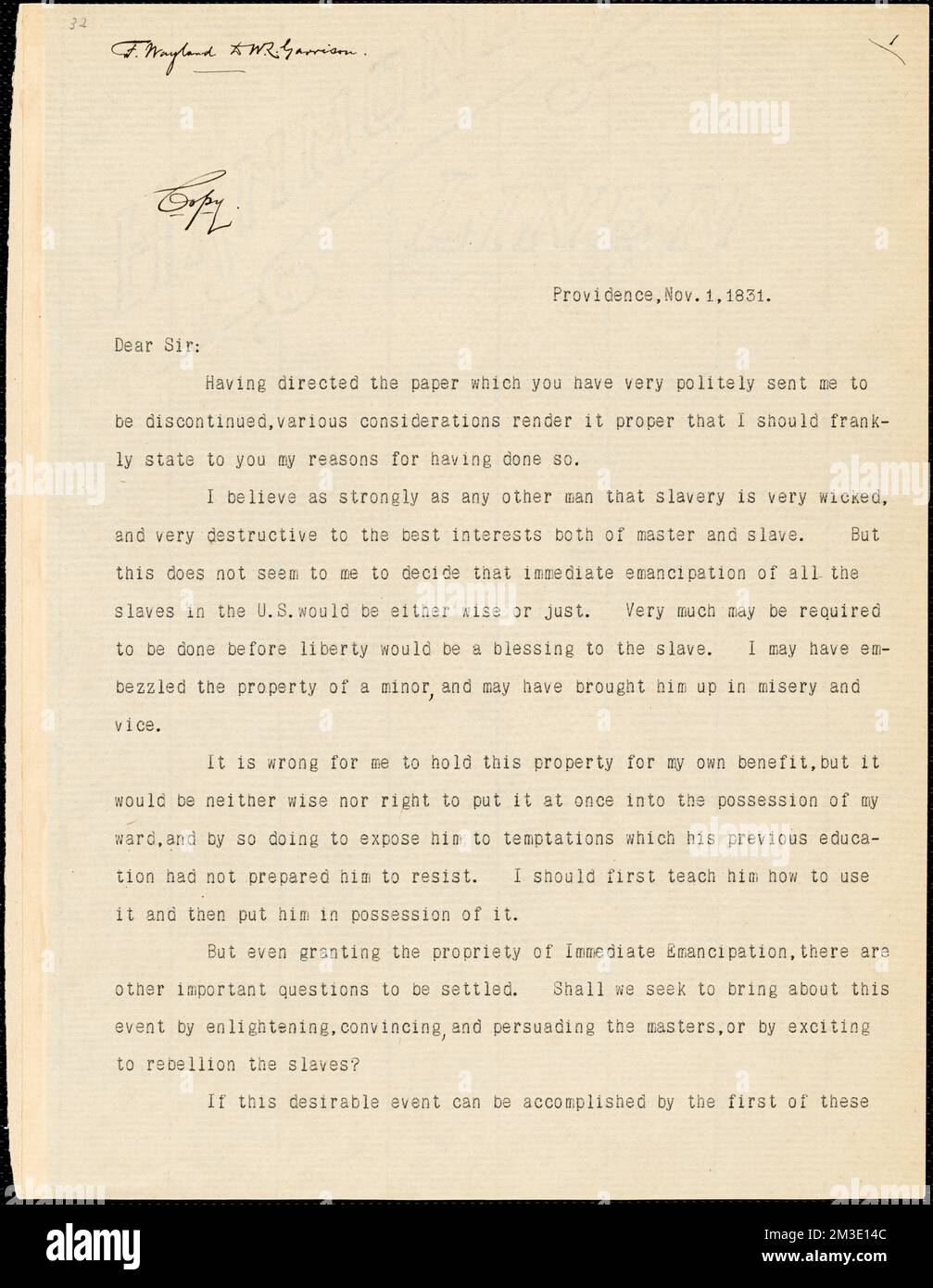 Lettre de Francis Wayland, Providence, [Rhode Island], à William Lloyd Garrison, 1831 nov. [Septembre] 1 , Abolitionnistes, États-Unis, 19th Century, correspondance, Mouvements d'Antislavery, États-Unis, Histoire, 19th siècle, mouvements d'Antislavery, Aspects religieux, Christianisme, Etats-Unis, Histoire, 19th siècle, Les insurrections d'esclaves, les États du Sud, l'histoire, 19th siècle, les réformateurs sociaux, Etats-Unis, Histoire, 19th siècle, Abolitionnistes, Etats-Unis, Histoire, 19th siècle, mouvements d'Antislavery, États-Unis, Christianisme, Assurances esclaves, Etats-Unis, esclaves, Emancipation, U Banque D'Images