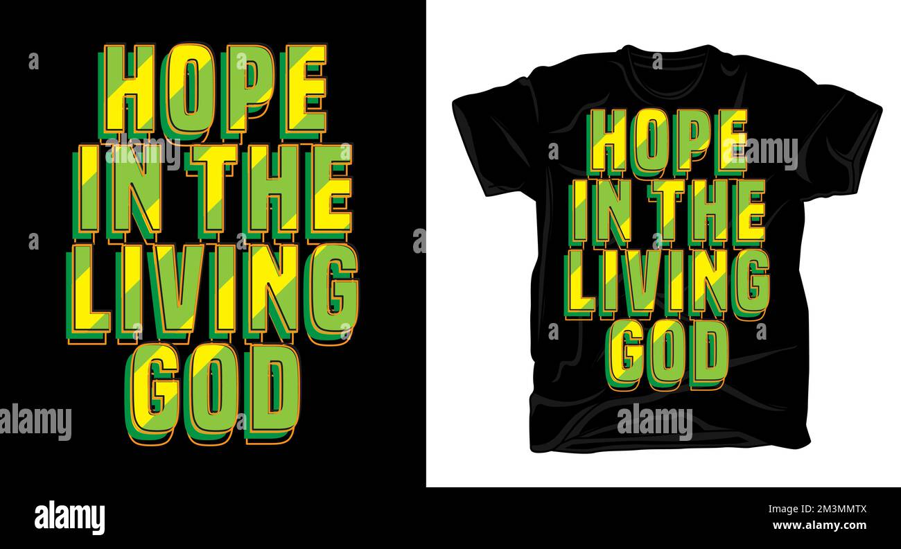 Espoir dans la typographie religieuse chrétienne de Dieu vivant pour la conception de t-shirt avec modèle Illustration de Vecteur