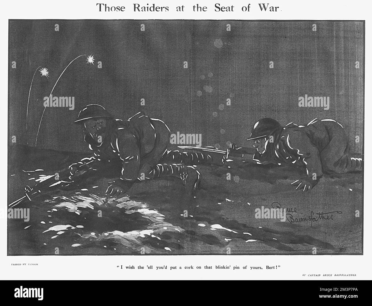 « Ces Raiders au siège de la guerre » « Je souhaite que vous mettiez un bouchon sur votre broche de blinkin, Bert ! » Un dessin animé par le capitaine Bruce Bairnsfather dans le spectateur Date: 1917 Banque D'Images