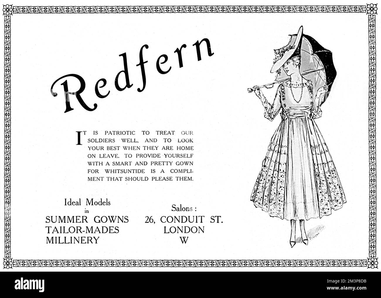 Publicité pour la maison de mode, Redfern conseillant aux dames que, "il est patriotique de traiter nos soldats bien, et de regarder votre meilleur quand ils sont à la maison sur le congé. Pour vous offrir une jolie et élégante robe pour Whitsuntide est un compliment qui devrait leur plaire. » Eh bien, si ce n'est pas une excuse pour faire du shopping et acheter une nouvelle robe, je ne sais pas ce qui est! Date: 1916 Banque D'Images
