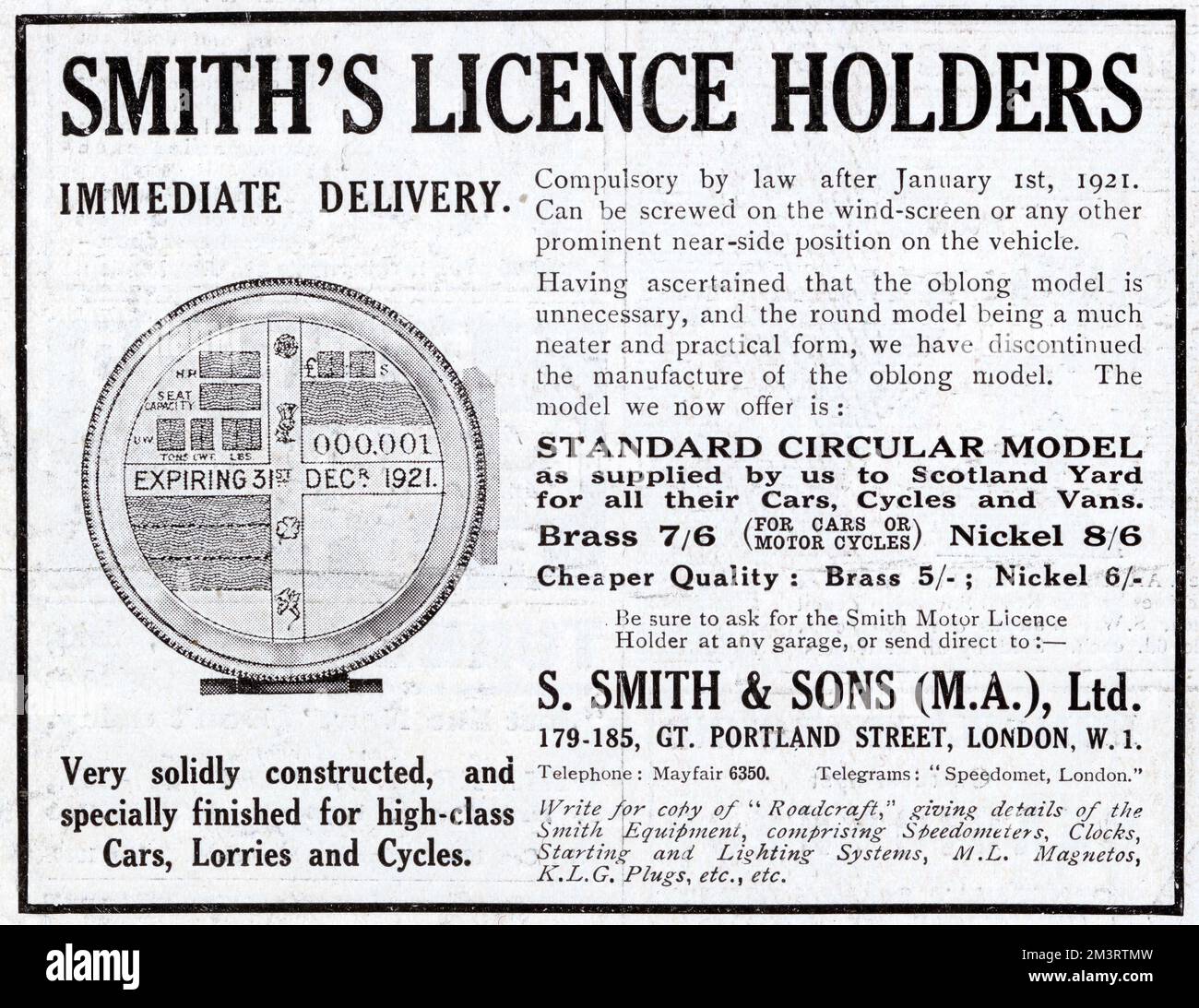 Publicité pour les titulaires de permis de conduire, faite par S. Smith & amp; Sons of Great Portland Street, Londres, dans un nouveau style circulaire la publicité indique que l'affichage d'un permis de conduire sera obligatoire après 1 janvier 1921. Date: 1920 Banque D'Images