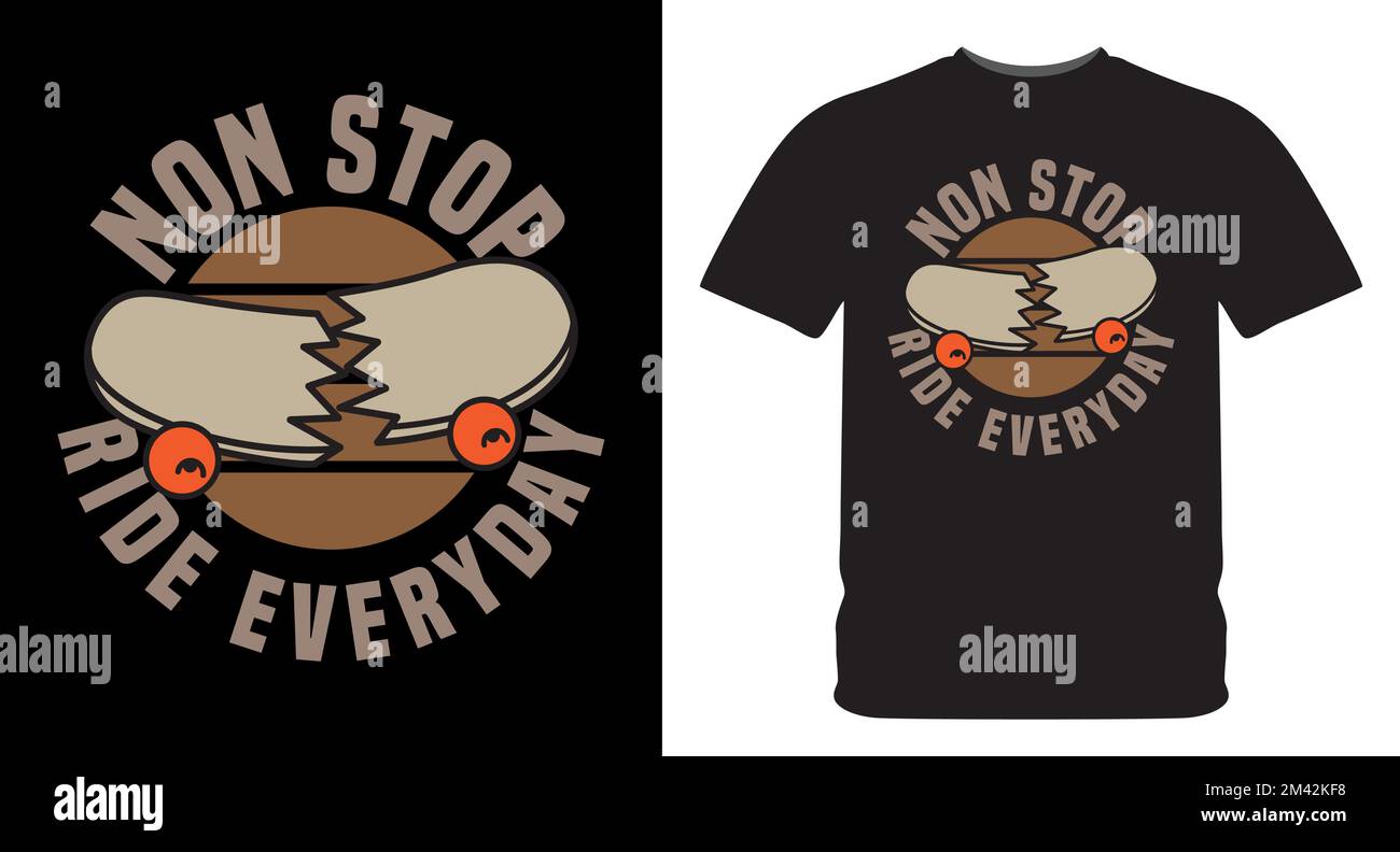 Typographie de tous les jours sans escale avec illustration de planche à roulettes brisée pour t-shirt Illustration de Vecteur