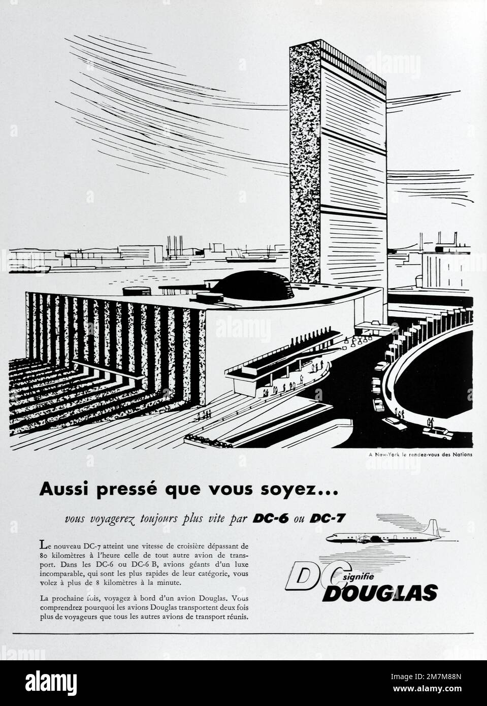 Publicité, publicité, publicité ou illustration vintage ou ancienne pour DC-6 et DC-7 Douglas Aircraft Company annonce 1956. Illustration du Siège de l'édifice des Nations Unies (ouvert en 1951) à New York. Banque D'Images