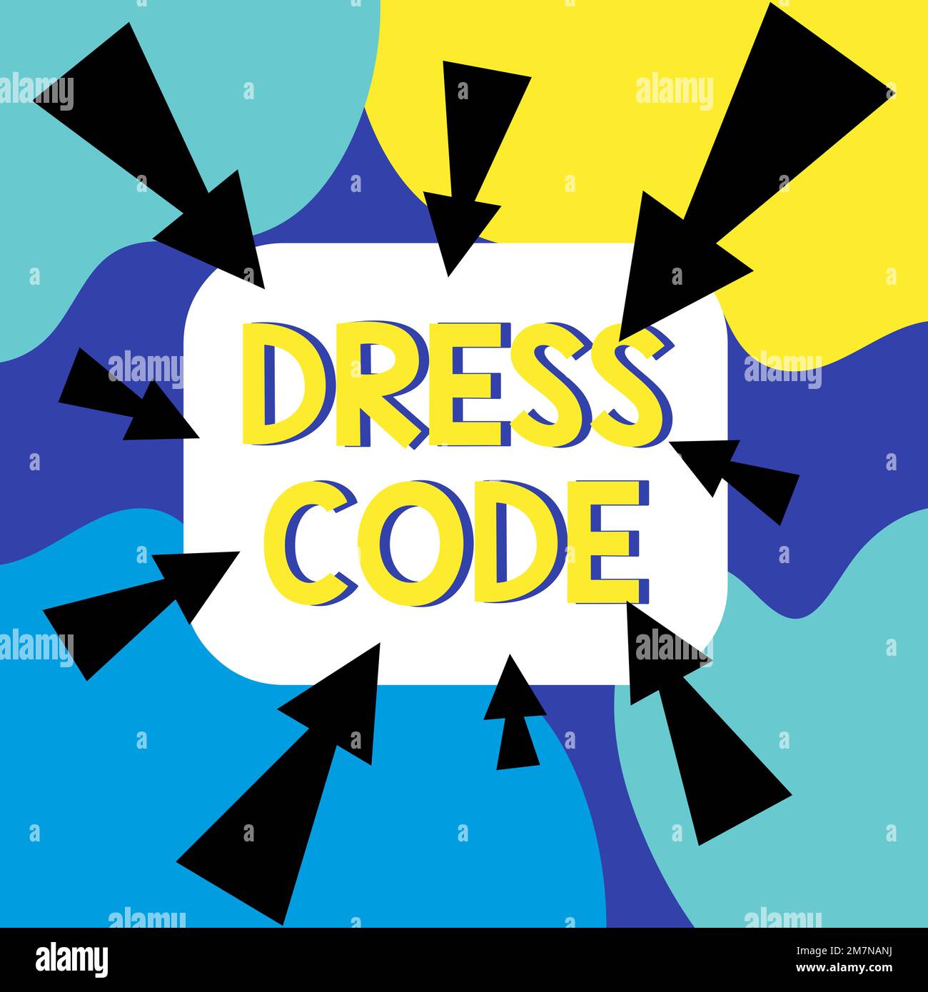 Affiche de texte indiquant le code vestimentaire. Aperçu de l'entreprise une façon acceptée de s'habiller pour une occasion ou un groupe particulier Banque D'Images