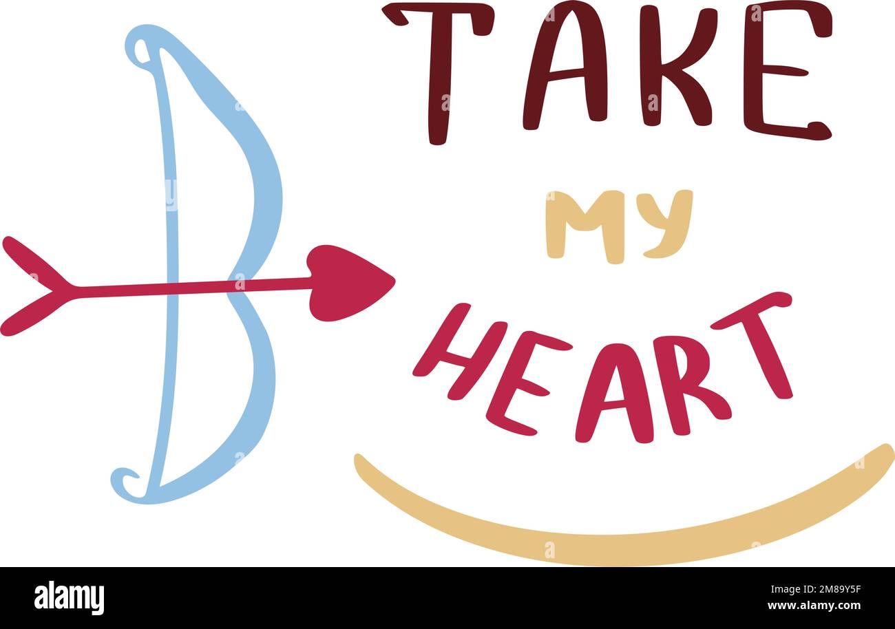Flèche Cupids et texte Take my Heart Illustration de Vecteur Flèche Cupids et texte Take my Heart Illustration de Vecteur