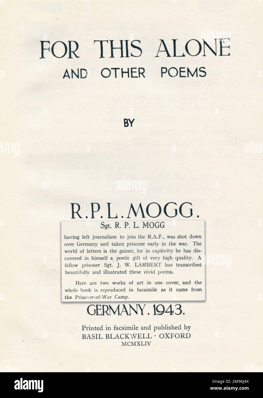 Page de titre d'un livre de poésie intitulé pour ce seul et d'autres Poèmes, écrit par le Sergent R P L Mogg alors qu'il était prisonnier de guerre en Allemagne pendant la Seconde Guerre mondiale. Banque D'Images