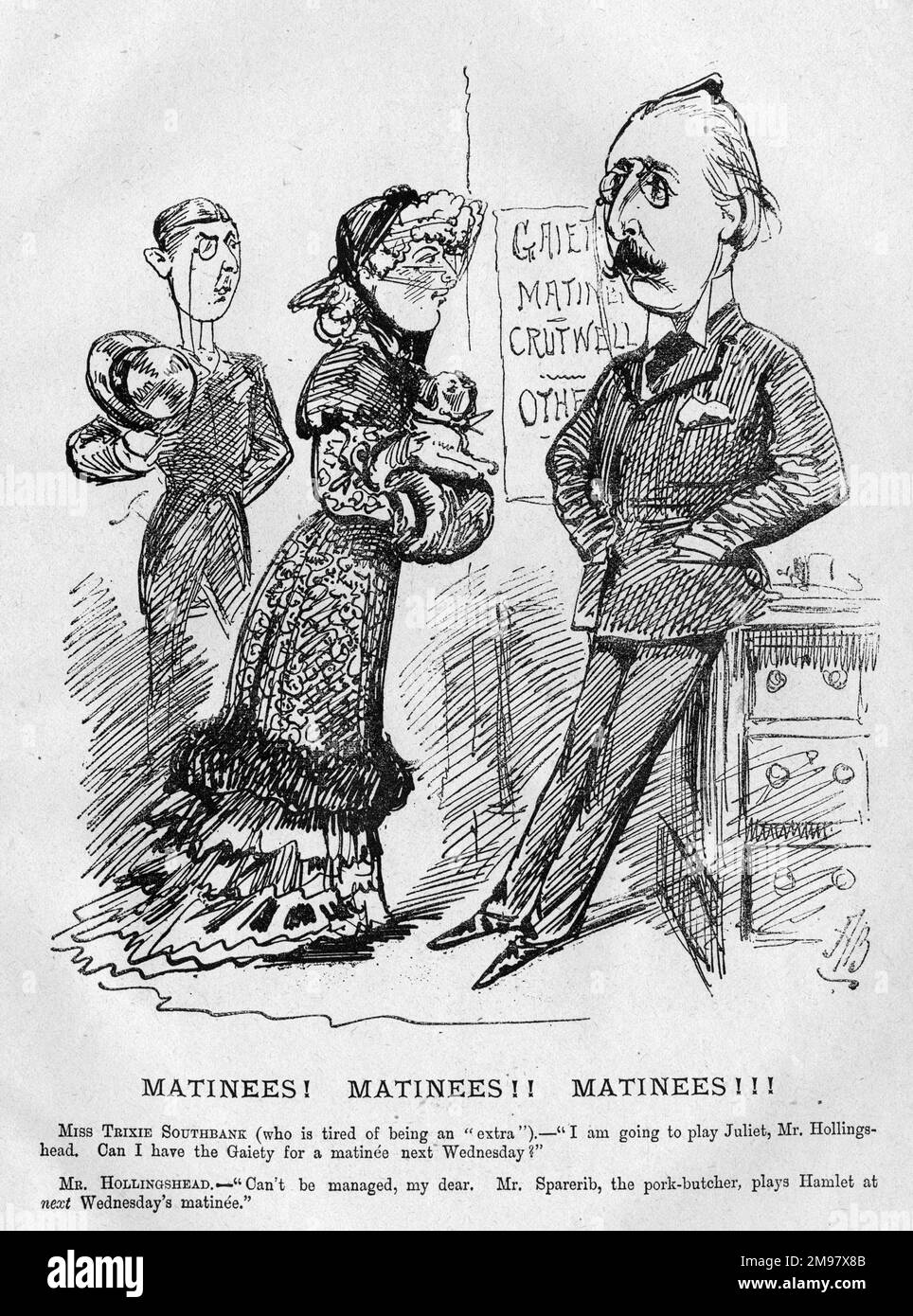 Caricature, matinés ! Des matinés !! Des matinés !!! Trixie Southbank, fatiguée d'être un 'extra' et qui veut jouer à Juliette, demande à John Hollingshead (1827-1904), directeur du théâtre Gaiety, une fente pour le matinée. Hollingshead répond que cela ne peut pas être fait, parce que M. Sparerib, le boucher, joue à Hamlet ce jour-là. Un commentaire sur la tendance croissante des amateurs de spectacles dans les théâtres professionnels. Banque D'Images