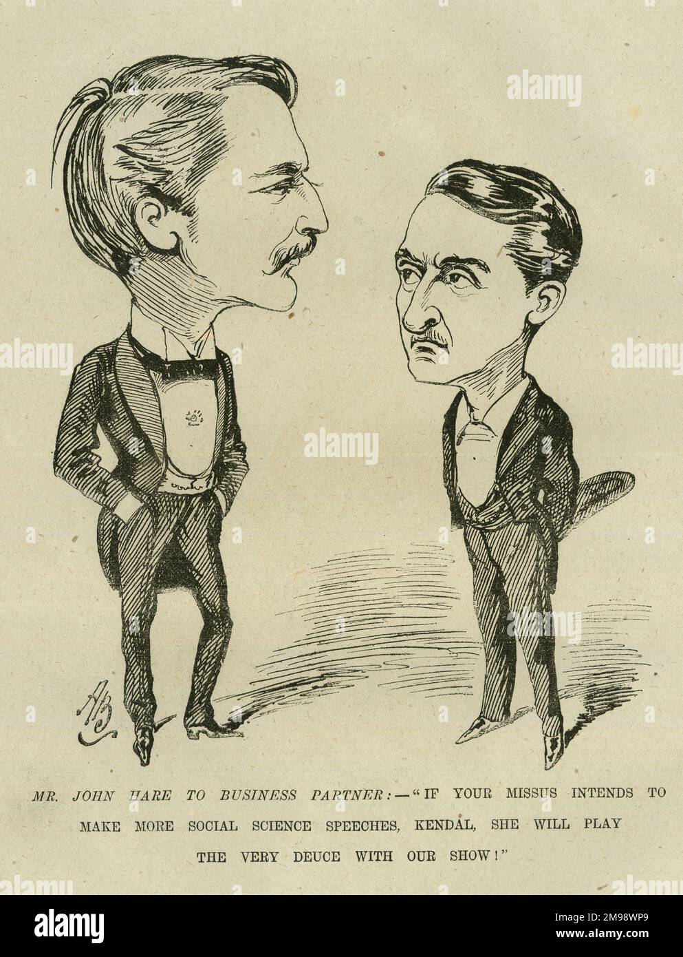 Caricature, l'acteur anglais et directeur de théâtre Sir John Hare à son partenaire d'affaires William Hunter Kendal: Si vos Missus ont l'intention de faire plus de discours de sciences sociales, Kendal, elle jouera le très Deuce avec notre spectacle! Banque D'Images