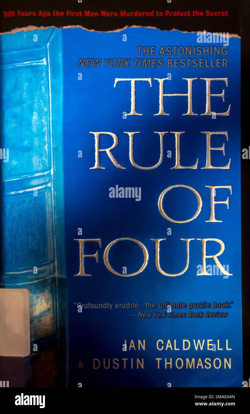 The Rule of four roman de Dustin Thomason et Ian Caldwell 2004 Banque D'Images