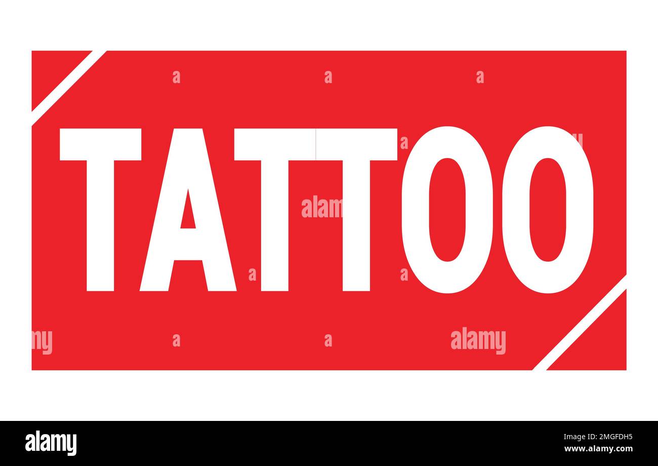 Texte TATOUAGE inscrit sur le signe rouge du timbre rectangle. Banque D'Images