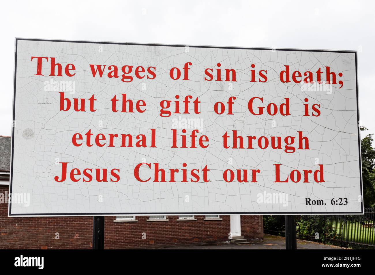 Romains 6:23, le salaire du péché est la mort; mais le don de Dieu est la vie éternelle par Jésus Christ notre Seigneur, Écosse, Royaume-Uni, Europe Banque D'Images