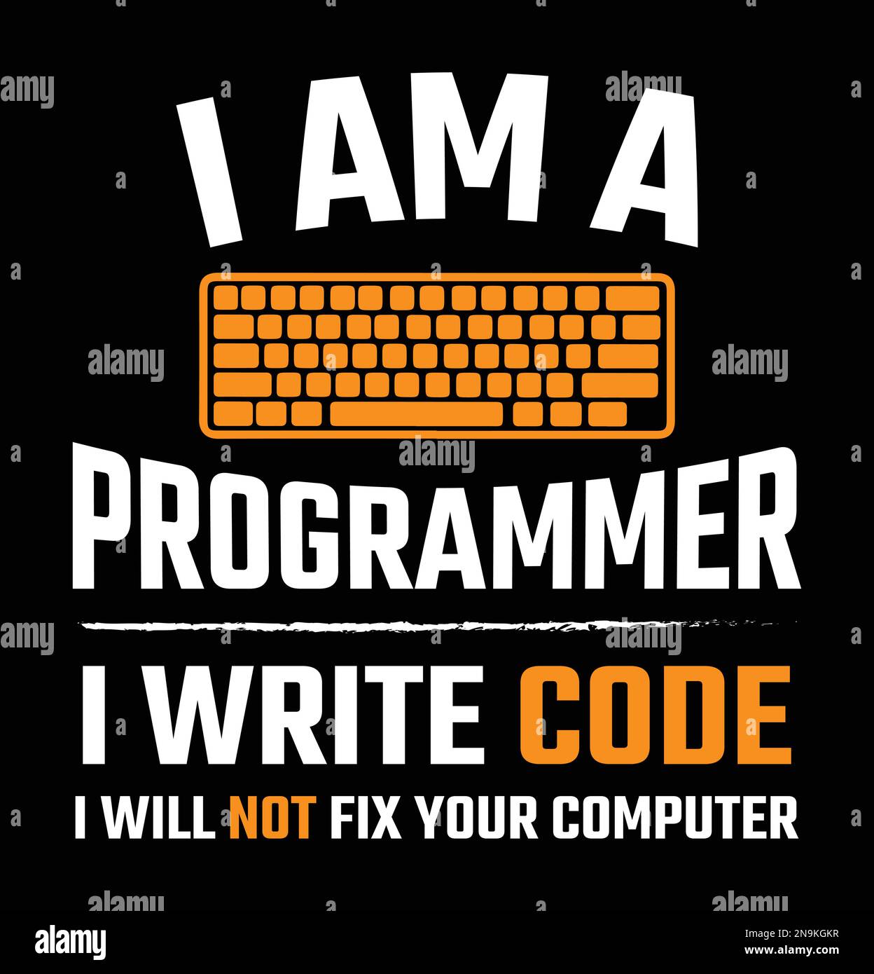 Je suis un programmeur J'écris du code je ne vais pas réparer votre ordinateur. Citation drôle de programmeur Illustration de Vecteur