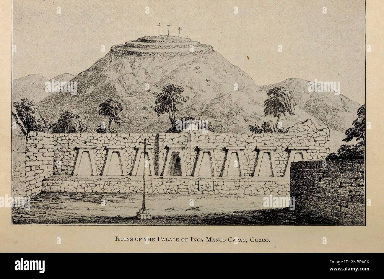 Ruines du Palais de l'Inca Manco Capac, à Cuzco d'après le livre « A history of Peru by Sir Clements Robert Markham, Editeur Chicago : C. H. Sergel and Company Date de publication 1892 Banque D'Images