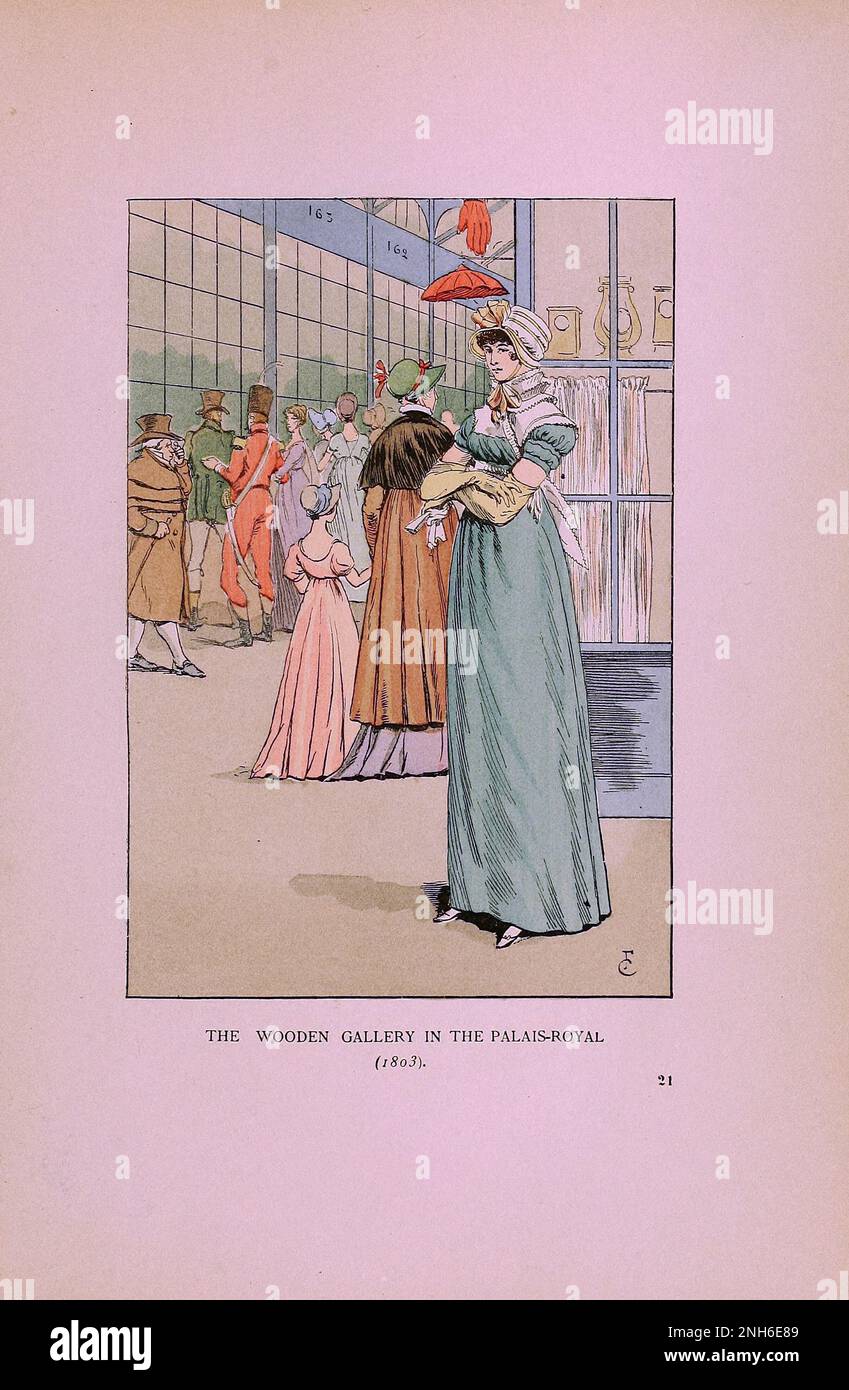 Mode vintage à Paris. La Galerie du bois au Palais Royal (1803) les différentes phases du goût féminin et de l'esthétique de 1797 à 1897 Banque D'Images