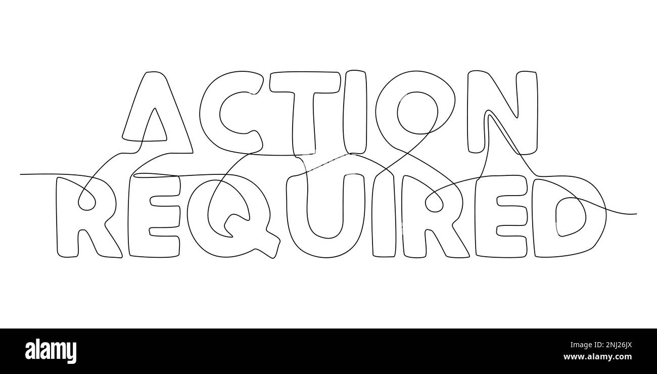 Une ligne continue de mot action requise. Concept de vecteur d ...