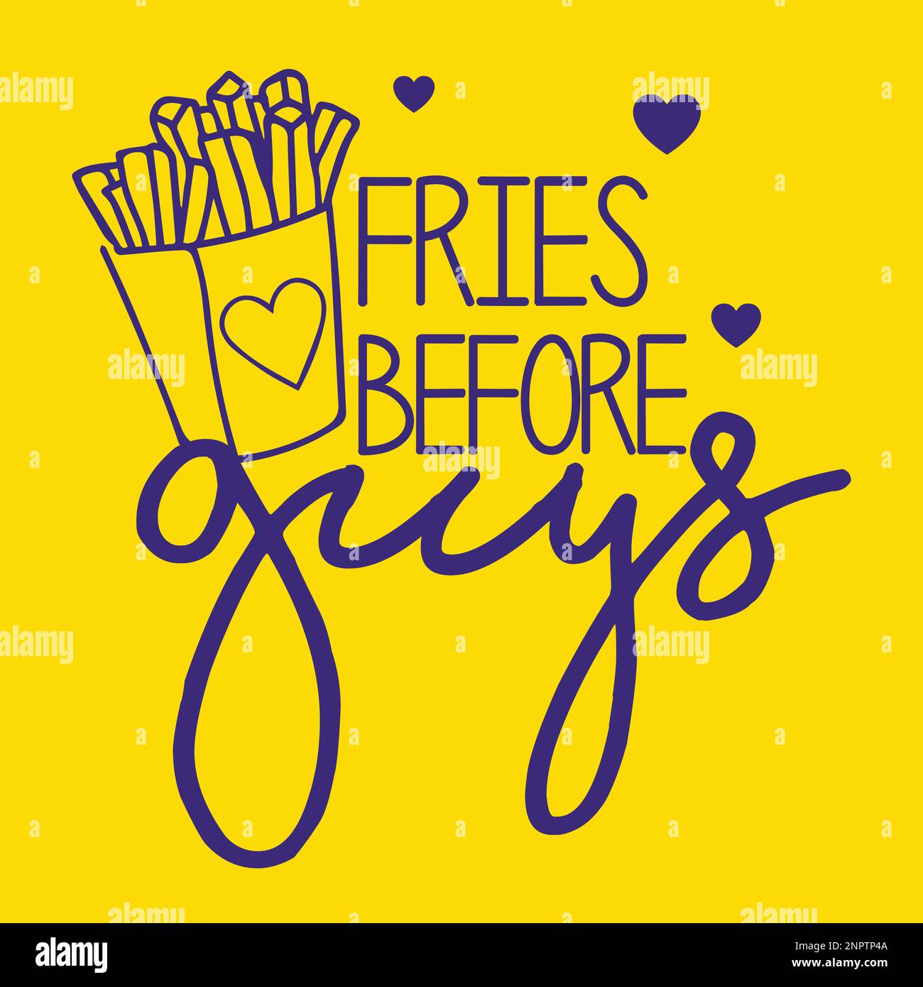 Frites avant les gars. Citation amusante avec une clipart de frites et un signe de coeur. Illustration de Vecteur